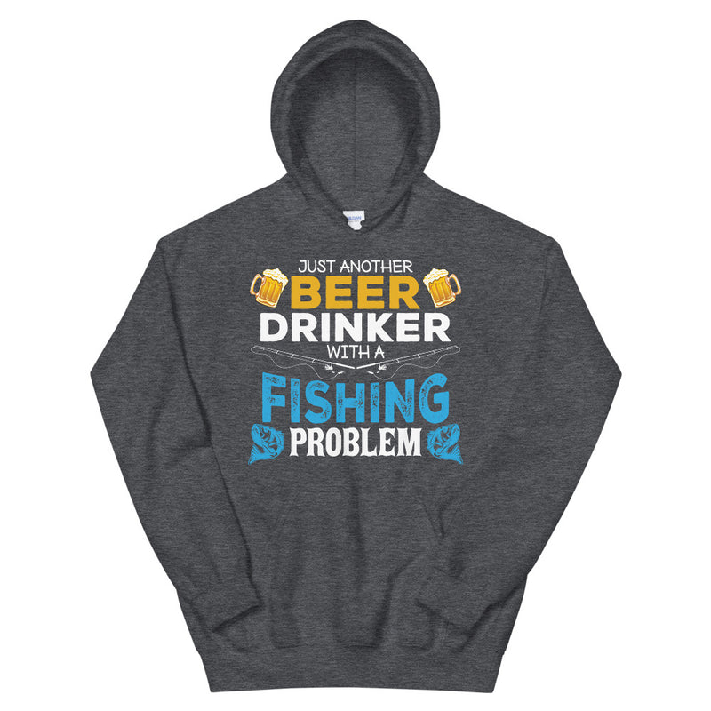 Just another Beer Drinker with a Fishing Problem Avid Fishing Hoodie