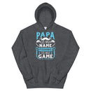 Papa is My Name Fishing is My Game, Best Fishing gift for Papa
