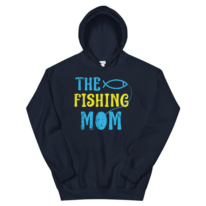 The Fishing Mom - Best Fishing Hoodie for Mom