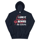 I love It When She Bends Over Fishing  Hoodie
