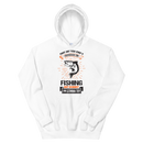 They say you can't overdose on fishing but dammit I gonna try Hilarious Fishing Hoodie