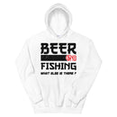 Beer and Fishing what else is there? Fishing and Beer lovers Hoodie