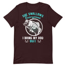 She Swallows Everytime I Bring my Rod Out Fishing Graphic Shirt