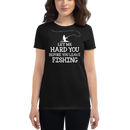 Let me hard you before you leave Fishing Cool Fishing Shirt for Women's