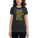 Let me Shine your Rod with both Hand Funny  Fishing Quotes T-Shirt