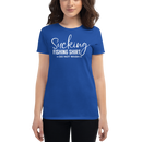Sucking Fishing Shirt do not Wash Funny Fishing Quotes Shirt for women's